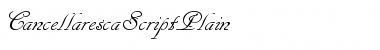 Download CancellarescaScriptPlain Regular Font Title Preview