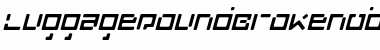 Download LuggageRoundBroken Oblique Font Title Preview