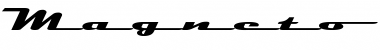 Download Magneto SuperBoldExtended Font Title Preview