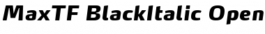 Download MaxTF-BlackItalic Regular Font