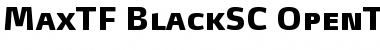 Download MaxTF-BlackSC Regular Font