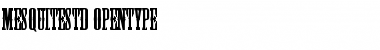 Download Mesquite Std Medium Font Title Preview