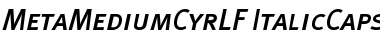 Download MetaMediumCyrLF-ItalicCaps Regular Font
