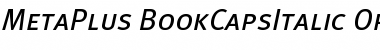 Download MetaPlus BookCapsItalic Font Title Preview