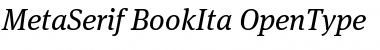 Download MetaSerif-BookIta Regular Font Title Preview