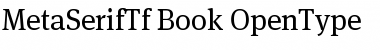 Download MetaSerifTf-Book Regular Font Title Preview