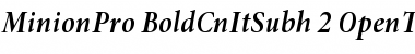 Download Minion Pro Bold Cond Italic Subhead Font Title Preview