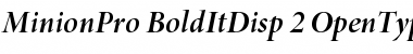 Download Minion Pro Bold Italic Display Font Title Preview