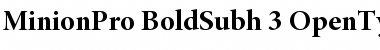 Download Minion Pro Bold Subhead Font
