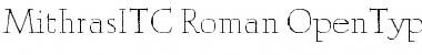 Download Mithras ITC Roman Font Title Preview