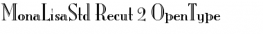 Download ITC Mona Lisa Std Recut Font Title Preview