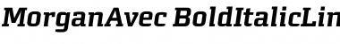 Download MorganAvec Bold ItalicLining Font