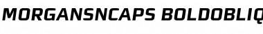 Download MorganSnCaps Bold Oblique Font