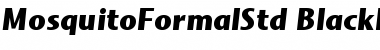 Download Mosquito Formal Std Black Italic Font