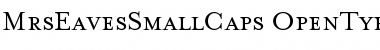 Download MrsEavesSmallCaps Regular Font Title Preview
