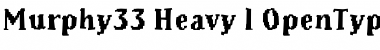 Download Murphy33 Heavy Font