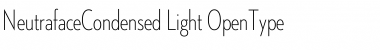 Download Neutraface Condensed Light Font