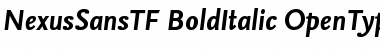 Download NexusSansTF-BoldItalic Regular Font