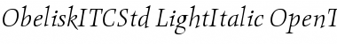 Download Obelisk ITC Std Light Italic Font
