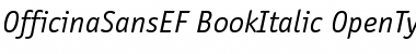 Download OfficinaSansEF BookItalic Font