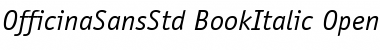 Download ITC Officina Sans Std Book Italic Font Title Preview