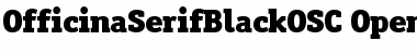 Download OfficinaSerifBlackOSC Regular Font Title Preview