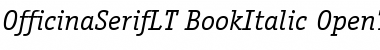 Download ITC Officina Serif LT Book Italic Font Title Preview