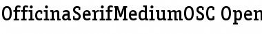 Download OfficinaSerifMediumOSC Regular Font Title Preview