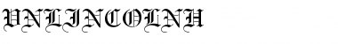 Download .VnLincolnH Regular Font Title Preview Download .VnLincolnH Regular Font Title Preview