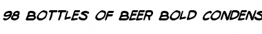 Download 98 Bottles of Beer Bold Condensed Italic Bold Condensed Italic Font