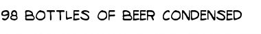 Download 98 Bottles of Beer Condensed Condensed Font