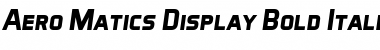 Download Aero Matics Display Bold Italic Font Title Preview