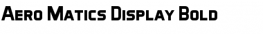 Download Aero Matics Display Bold Font Title Preview