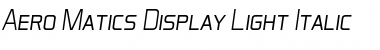 Download Aero Matics Display Light Italic Font Title Preview