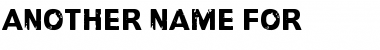 Download Another name for Regular Font Title Preview