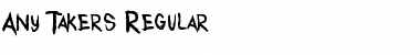 Download Any Takers Regular Font Title Preview
