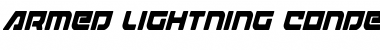 Download Armed Lightning Condensed Italic Condensed Italic Font Title Preview