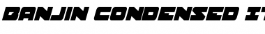 Download Banjin Condensed Italic Condensed Italic Font Title Preview