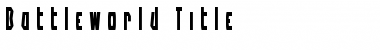 Download Battleworld Title Regular Font Title Preview