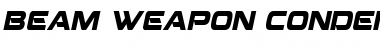 Download Beam Weapon Condensed Italic Condensed Italic Font Title Preview