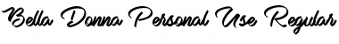 Download Bella Donna Personal Use Regular Font Title Preview