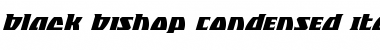 Download Black Bishop Condensed Italic Condensed Italic Font Title Preview