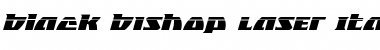 Download Black Bishop Laser Italic Italic Font Title Preview