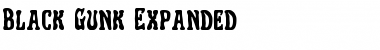 Download Black Gunk Expanded Expanded Font Title Preview