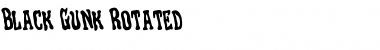 Download Black Gunk Rotated Regular Font Title Preview