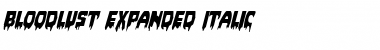 Download Bloodlust Expanded Italic Expanded Italic Font Title Preview