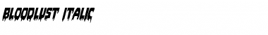 Download Bloodlust Italic Italic Font Title Preview