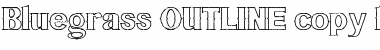 Download Bluegrass OUTLINE Regular Font Title Preview