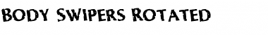 Download Body Swipers Rotated Regular Font Title Preview