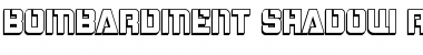 Download Bombardment Shadow Regular Font Title Preview